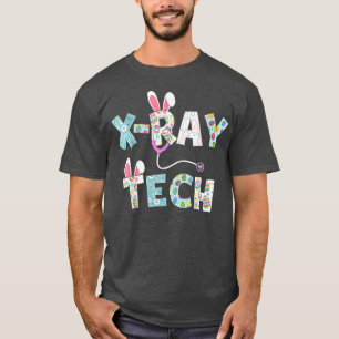 Cute Easter X Ray Tech Rn Nurse Bunny Ears Happy E T-Shirt
