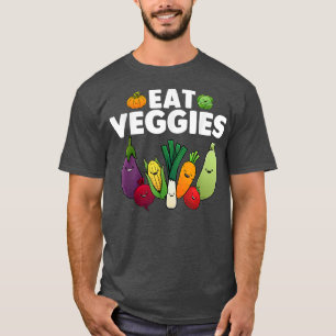 Cute Eat Veggies Art For Men Women Healthy Vegetar T-Shirt