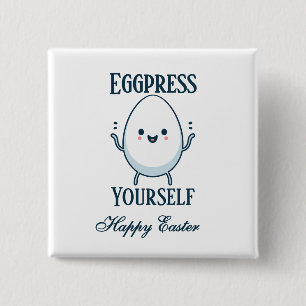 Cute "Eggpress Yourself" Easter Pun  15 Cm Square Badge