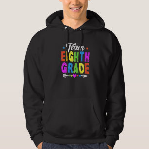 Cute Eighth Grade Team Teacher Student Kids Back T Hoodie
