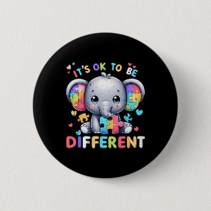 Cute Elephant Autism Awareness Its Ok To Be Differ 6 Cm Round Badge