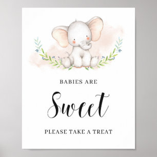 Cute Elephant Babies are sweet sign poster