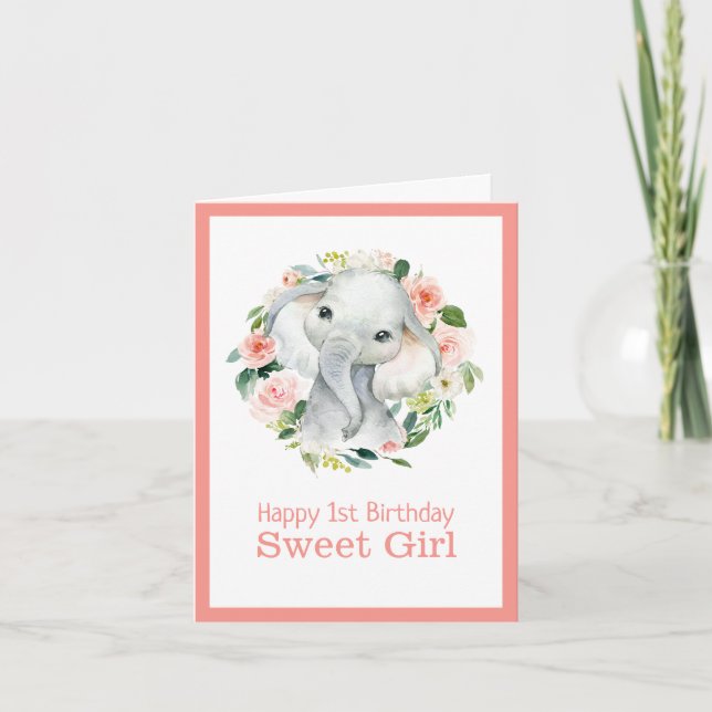 Cute Elephant Floral 1st Birthday for Girl Card (Front)