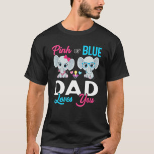 Cute Elephant Keeper Of The Gender Dad Loves You R T-Shirt