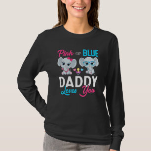 Cute Elephant Keeper Of The Gender Daddy Loves You T-Shirt