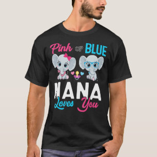 Cute Elephant Keeper Of The Gender Nana Loves You  T-Shirt