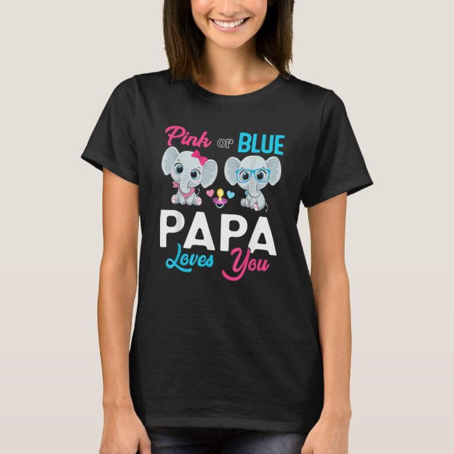 Cute Elephant Keeper Of The Gender Papa Loves You  T-Shirt (Front)