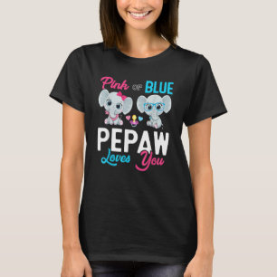 Cute Elephant Keeper Of The Gender Pepaw Loves You T-Shirt