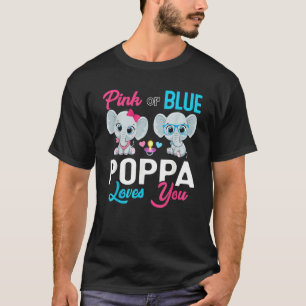 Cute Elephant Keeper Of The Gender Poppa Loves You T-Shirt