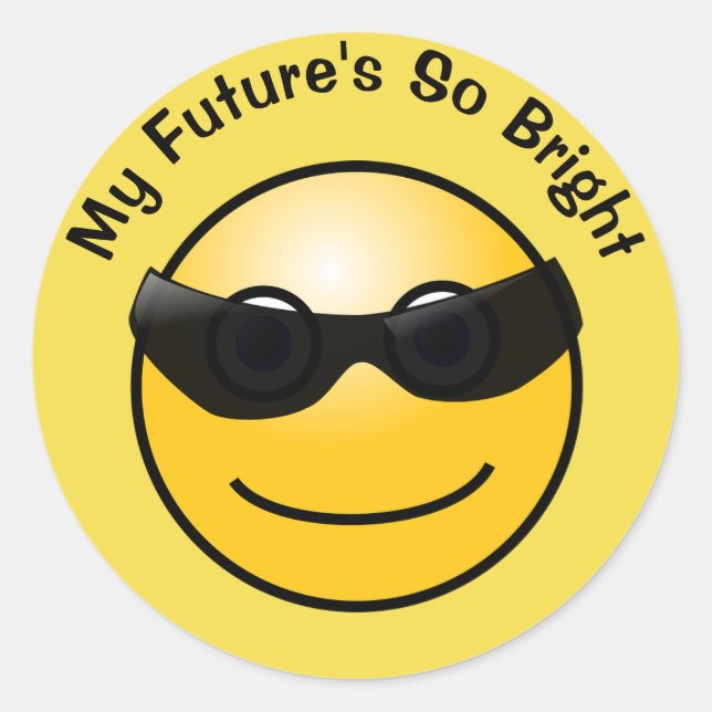 Cute Emoji with Sunglasses My Future's So Bright Classic Round Sticker (Front)