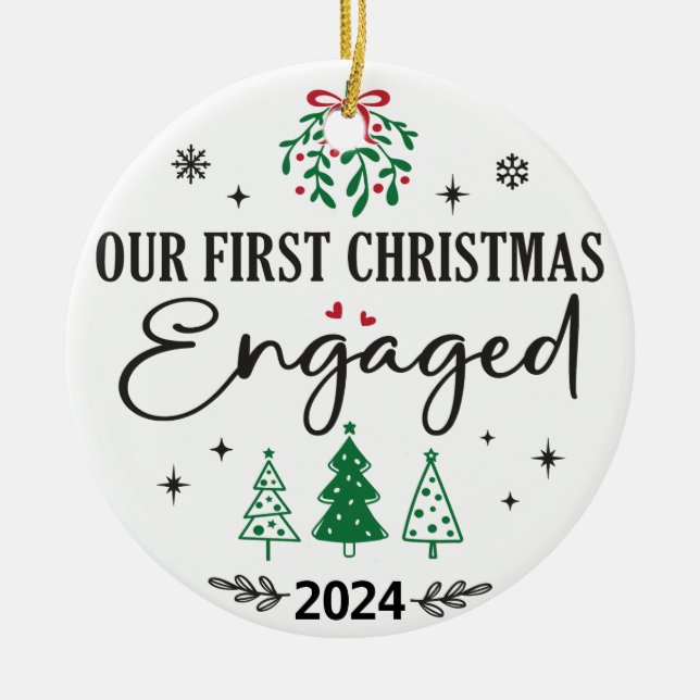 Cute | Engaged | Our First Christmas Ceramic Tree Decoration (Front)