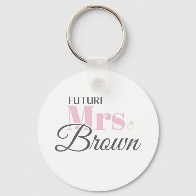 Cute Engagement Future Mrs Brown Bachelorette Key Ring (Front)