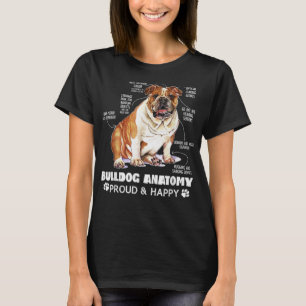 Cute English Bulldog Anatomy Dog Lover Funny T-Shirt