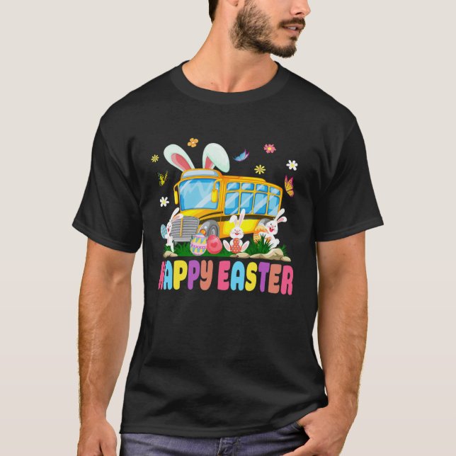 Cute Every Bunny s Favorite School Bus Driver Happ T-Shirt (Front)
