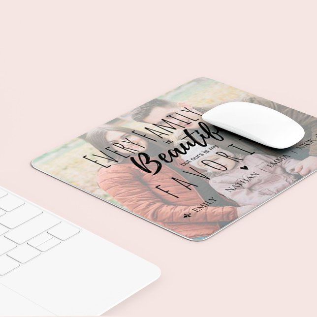 Cute Every Family is beautiful Quote Family Photo  Mouse Mat (Creator Uploaded)