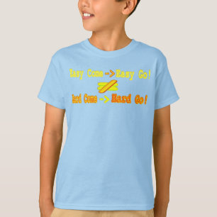 Cute Expression Design Easy Come Equation. Buy Now T-Shirt