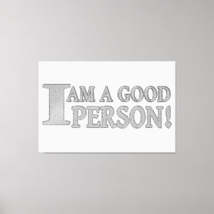 Cute Expression Design "GOOD PERSON" Buy Now Canvas Print