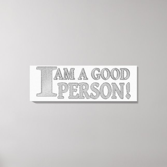 Cute Expression Design "GOOD PERSON" Buy Now Canvas Print (Front)