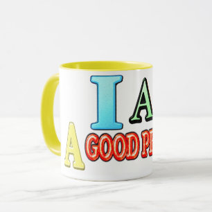 Cute Expression Design "GOOD PERSON" Buy NOW Mug