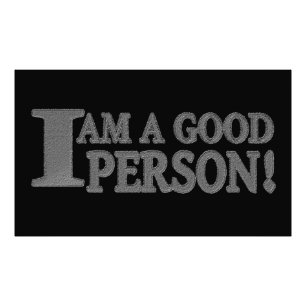Cute Expression Design "GOOD PERSON" Buy Now Photo Print