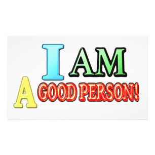 Cute Expression Design "GOOD PERSON" Buy NOW Photo Print