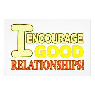 Cute Expression Design GOOD RELATIONSHIPS. Buy Now Photo Print