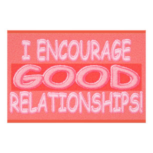 Cute Expression Design GOOD RELATIONSHIPS. Buy Now Photo Print