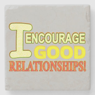 Cute Expression Design GOOD RELATIONSHIPS. Buy Now Stone Coaster