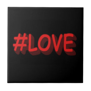 Cute Expression Design "#LOVE". Buy Now Tile