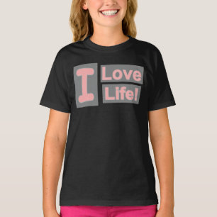 Cute Expression Design "Love Life". Buy Now T-Shirt