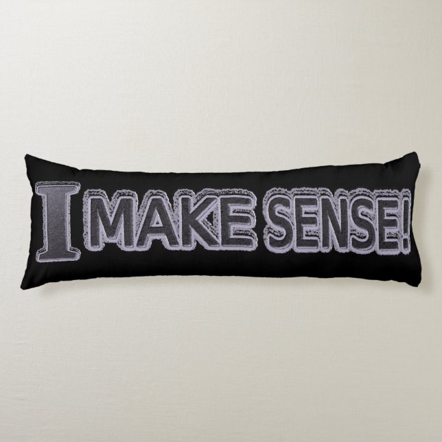 Cute Expression Design "Make Sense" Buy Now Body Cushion (Front)