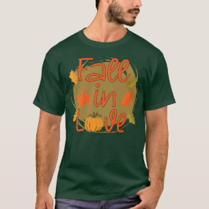 Cute Fall In love Funny Autumn Pumpkin Leaf Leaves T-Shirt