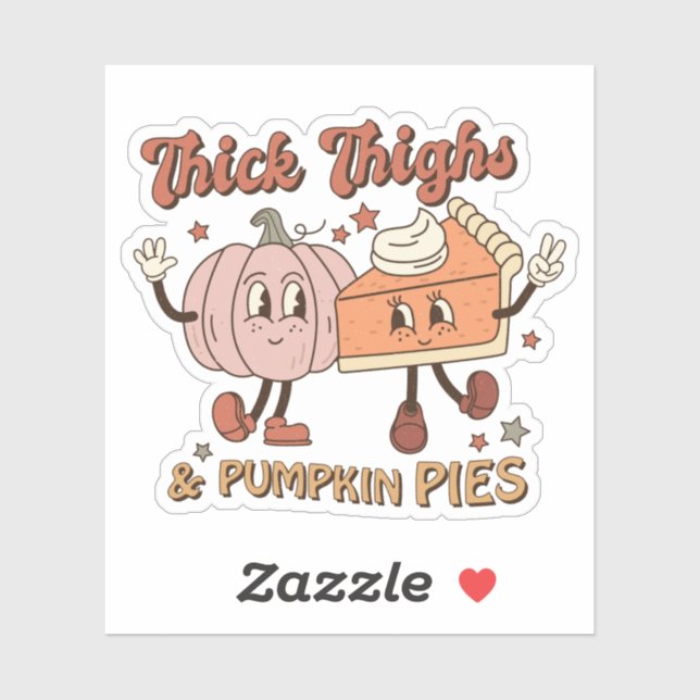 Cute Fall Retro Thick Thighs and Pumpkin Pies (Sheet)