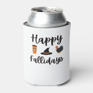 Cute Fall season Happy Fallidays Thanksgiving Hall Can Cooler