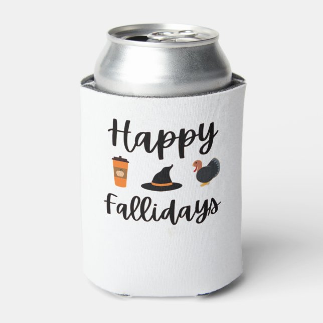 Cute Fall season Happy Fallidays Thanksgiving Hall Can Cooler (Can Front)