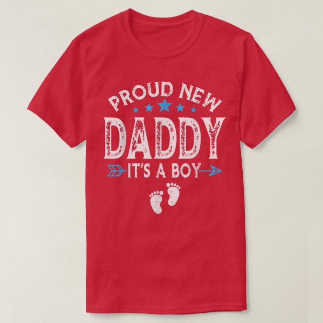 Cute Family Gender Reveal Proud New Daddy It's A B T-Shirt (Design Front)