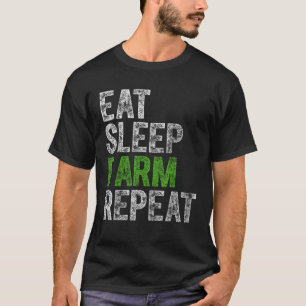 Cute Farmer Farming Funny Gift Eat Sleep Farm Repe T-Shirt