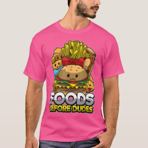 Cute Fast Food Treats Burger Fries Foods Before Du T-Shirt
