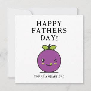 Cute Fathers Day Card   Your a Grape Dad Card