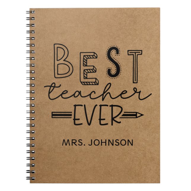 Cute Faux Kraft Best Teacher Ever  Notebook (Front)