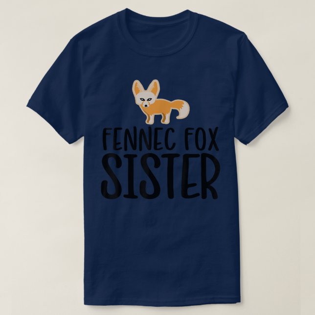 Cute Fennec Fo Sister  T-Shirt (Design Front)