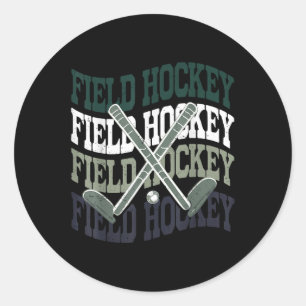 Cute Field Hockey Shirt Teen Girl Youth Sister Mom Classic Round Sticker