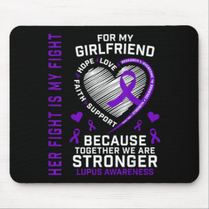 Cute Fight Is Fight Girlfriend Lupus Awareness Mouse Mat