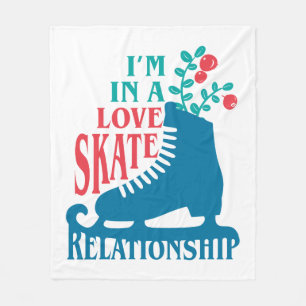 Cute Figure Skating I'm in Love Skate Relationship Fleece Blanket