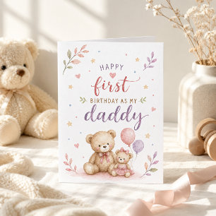 Cute First Birthday as My Daddy Watercolor Teddy Card