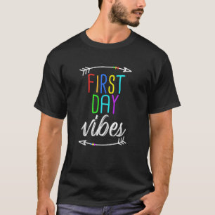 Cute First Day of School Vibes Design For Back to  T-Shirt