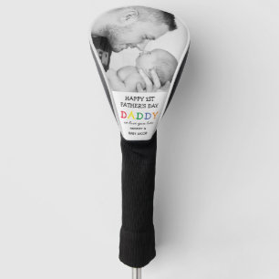 Cute First Father's Day Daddy Photo Golf Head Cover