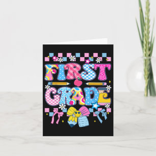 Cute First Grade Teacher 1st Grade Boys Girls Back Card
