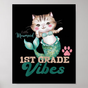 Cute First Grade Vibes Cat Mermaid Mewmaid For Gir Poster