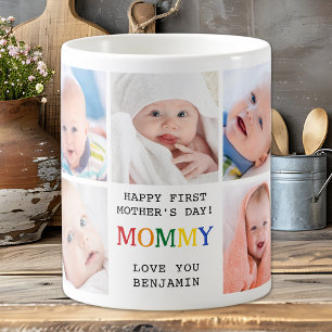 Cute First Mother's Day - Mummy - Photo Collage Coffee Mug